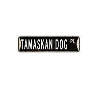 Tamaskan Dog Street Sign Dog House Targa in metallo 7,6 x 30,5 cm personalizzata antivento alluminio cartello country poster decorazione per Lane Avenue Street Way Man Cave