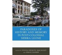 Tamba M'bayo The Paradoxes of History and Memory in Post-Colonial Si (Tascabile)