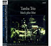 Tamba Trio - Black Plus Blue (+Bonus)