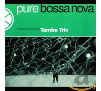 Tamba Trio - Pure Bossa Nova