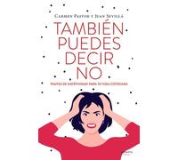 Tambien puedes decir no