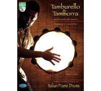 Tamburello & tammorra. Tecniche tradizionali e moderne. Ediz. italiana e inglese. Con DVD: Carisch Music Lab Italia