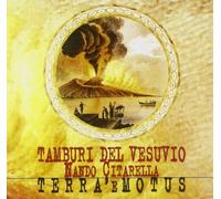Tamburi Del Vesuvio - Terra E' Motus