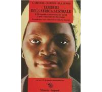 Tamburi dell'Africa australe. Il Mozambico attraverso i secoli. Canti e racconti dei Ba-Ronga. Con CD Audio