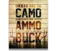 TAMDDBPJD Funny Hunting Wall-Art, Dress Me In Camo Humorous, Gift for Hunters Who Have Everything, Rustic Man Cave Decor(Unframed,08x12inch(20x30cm))