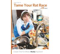 Tame Your Rat Race: Standard Edition