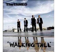 Tamed,the - Walking Tall
