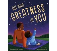 Tameka Fryer Brown All the Greatness in You (Copertina rigida)