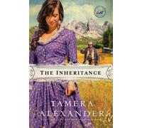 Tamera Alexander The Inheritance (Tascabile)