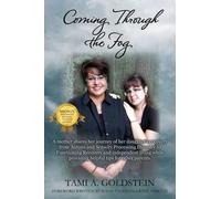 Tami A Goldstein Coming Through the Fog (Tascabile)