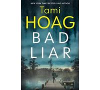 Tami Hoag Bad Liar (Copertina rigida)