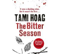 Tami Hoag The Bitter Season (Tascabile) Kovac & Liska