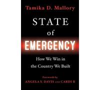 Tamika D Mallory State of Emergency (Copertina rigida)