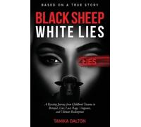 Tamika Dalton Black Sheep White Lies (Copertina rigida)