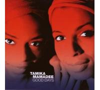 TAMIKA & MAMADEE - GOOD DAYS EP