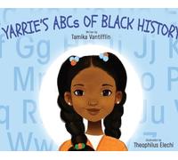 Tamika Vantifflin Yarrie's ABCs of Black History (Copertina rigida)