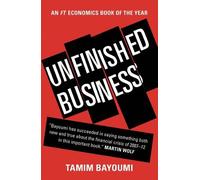 Tamim Bayoumi Unfinished Business (Tascabile)