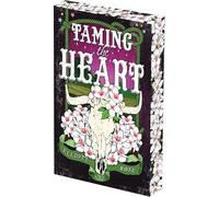 Taming the Heart: Deluxe Limited Edition: 3