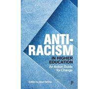 Tamjid Mujtaba Anti-Racism in Higher Education (Tascabile)