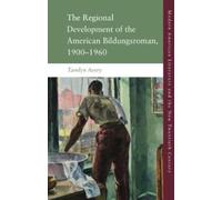 Tamlyn Avery The Regional Development of the American Bildung (Copertina rigida)