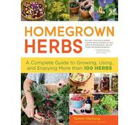Tammi Hartung Homegrown Herbs (Tascabile)