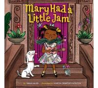 Tammi Sauer Mary Had a Little Jam (Copertina rigida) Mary Had a Little Glam