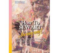 Tammie Bowser How to SEW ART (Tascabile)