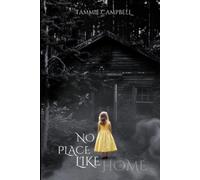 Tammie Campbell No Place Like Home (Tascabile)