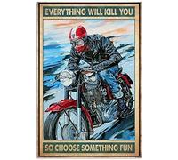 TammieLove Cafe Racer Everything Will Kill You So Choose Something Fun for Home Garden Targa decorativa da parete in latta 20,3 x 30,5 cm