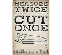 TammieLove Carpenter Measure Twice Cut Once poster da parete in metallo latta poster 20,3 x 30,5 cm, TinSignEUa23557