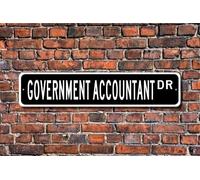 TammieLove Cartello stradale con scritta "Government Accountantovernment Accountant Sign Accountant Sign Accountant Sign