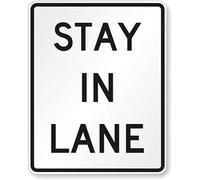 TammieLove Cartello stradale New Stay in Lane, Engineer Grade cartello stradale in latta 20,3 x 30,5 cm