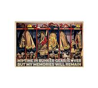 TammieLove Firefighter My Time in Bunker Gear is Over But My Memories Will Remain Poster Old Fashion Targa in metallo retrò vintage latta poster decorazione da parete 20,3 x 30,5 cm