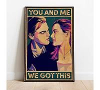 TammieLove Poster Titanic You and Me We Got This Titanic Jack and Rose, idea regalo per matrimonio, targa in metallo 20,3 x 30,5 cm