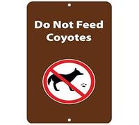 TammieLove Segnale di avvertimento in latta con scritta "Do Not Feed Coyotes", per esterni e interni, 20,3 x 30,5 cm