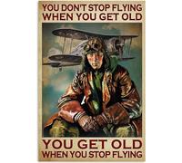 TammieLove Targa decorativa da parete in latta con scritta in lingua inglese "You Dont Stop Flying When You Stop Flying For Home Garden When You Get Old You Get Old You Get Old When You Stop Flying