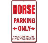 TammieLove Targa in latta con scritta "Horse Parking Only Violators Will Be Put Out to Pasture Warning 20,3 x 30,5 cm, TinSignEUa32386