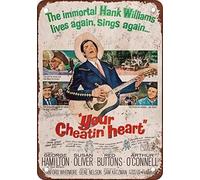 TammieLove Targa in latta del 1964 con scritta in lingua inglese "Hank Williams Your Cheatin' Heart", riproduzione vintage, per esterni e interni, 20,3 x 30,5 cm, TinSignEUa56754