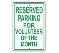 TammieLove Targa in metallo 20,3 x 30,5 cm con scritta "Reserved Parking Only for Volunteer of The Month", in alluminio, TinSignEUa20316