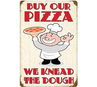 TammieLove Targa in metallo con scritta "Buy Our Pizza We Knead The Dough Rusted", 20,3 x 30,5 cm, Tinsigneua12757