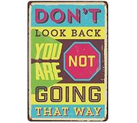 TammieLove Targa in metallo con scritta in lingua inglese "Don't Look Back You are Not Going That Way", 20,3 x 30,5 cm, TinSignEUa39992