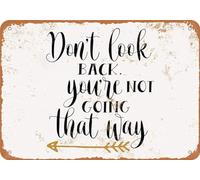 TammieLove Targa in metallo con scritta in lingua inglese "Don't Look Back You're Not Going That Way 4", 20,3 x 30,5 cm