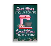 TammieLove Targa in metallo con scritta in lingua inglese "Good Moms Let You Lick The Beaters Beater Machine Great Moms Turn Them Off First Baker", idea regalo per la mamma, 20,3 x 30,5 cm