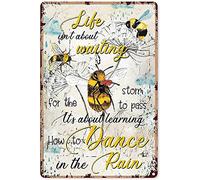 TammieLove Targa ispiratrice Bee Decor Life It's About Learning to Dance in The Rain Targa in metallo retrò vintage latta poster decorazione da parete 20,3 x 30,5 cm