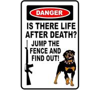 TammieLove TinSignTammieLoveA4942 - Targa in metallo con scritta "Danger Is There Life After Death Jump The Fence And Find Out Rottweiler" (lingua italiana non garantita)