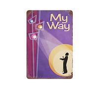 TammieLove Tinsigntammielovea523 - Stampa artistica My Way Art - Poster jazz di Frank Sinatra Big Band Music Targa in metallo retrò vintage in metallo decorazione da parete 20,3 x 30,5 cm