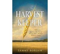 Tammy a Borden The Harvest Keeper (Tascabile)