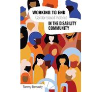 Tammy Bernasky Working to end Gender-based Violence in the Disabilit (Tascabile)