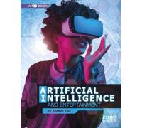 Tammy Enz Artificial Intelligence and Entertainment: 4D An Au (Copertina rigida)