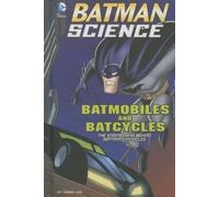 Tammy Enz Batmobiles and Batcycles (Copertina rigida)